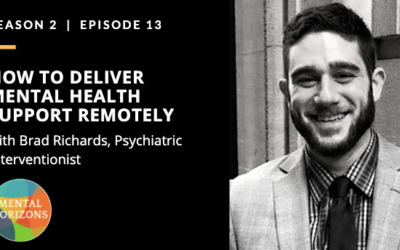 S2E13: How To Deliver Mental Health Support Remotely with Brad Richards