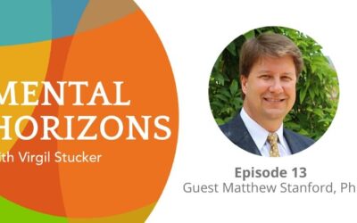 EP13: Mental Illness & Faith Communities with Matthew Stanford, PhD